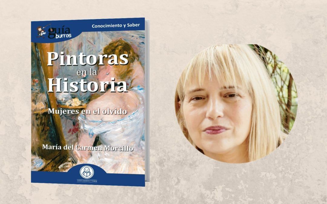 Ya está a la venta el ‘GuíaBurros: Pintoras en la historia’